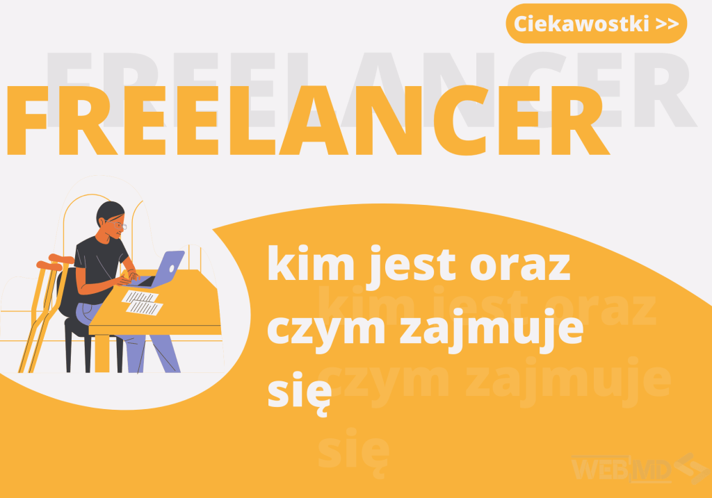 Freelancer - kim jest i czym sie zajmuje